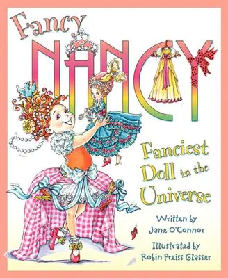 Fancy Nancy: A legcsinosabb baba az univerzumban - Fancy Nancy: Fanciest Doll in the Universe