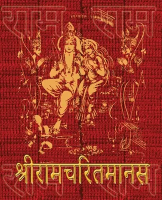 Ramcharitmanas of Tulsidas: Eredeti devanagari szöveg, fordítás nélkül - Ramcharitmanas of Tulsidas: Original Devanagari Text, No Translation