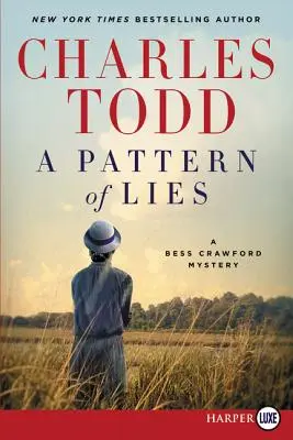 A Pattern of Lies: A Bess Crawford Mystery