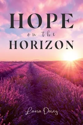 Remény a horizonton - Hope on the Horizon