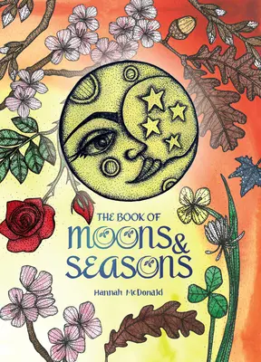 A Holdak és évszakok könyve - The Book of Moons & Seasons