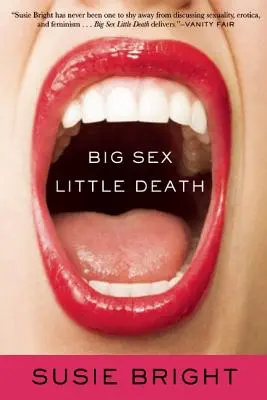 Nagy szex Kis halál - Big Sex Little Death