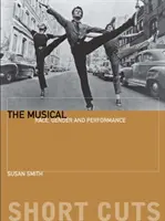 The Musical: Race, Gender, and Performance