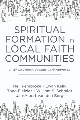 Lelki formáció a helyi hitközösségekben - Spiritual Formation in Local Faith Communities