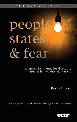 Emberek, államok és félelem: A nemzetközi biztonságtudományok menetrendje a hidegháború utáni korszakban - People, States and Fear: An Agenda for International Security Studies in the Post-Cold War Era