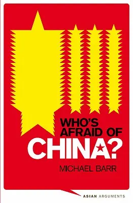 Ki fél Kínától?: A kínai puha hatalom kihívása - Who's Afraid of China?: The Challenge of Chinese Soft Power