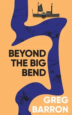 A Nagy Kanyaron túl - Beyond the Big Bend