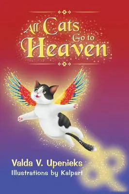 Minden macska a mennybe megy - All Cats Go to Heaven