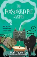 Mérgezett pite rejtély - Poisoned Pie Mystery