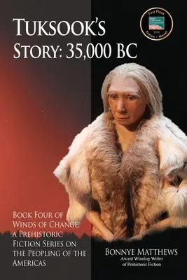 Tuksook története, i.e. 35 000 - Tuksook's Story, 35,000 BC