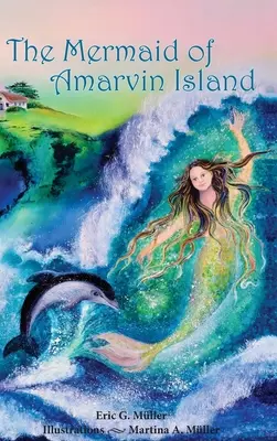 Az Amarvin-sziget sellője - The Mermaid of Amarvin Island