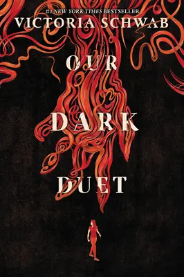 Sötét duettünk - Our Dark Duet