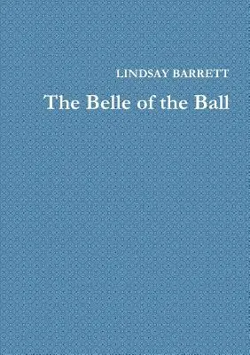 A bál szépe - The Belle of the Ball