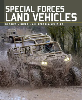 A különleges erők szárazföldi járművei - Special Forces Land Vehicles