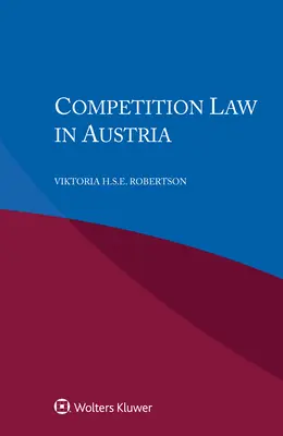 Versenyjog Ausztriában - Competition Law in Austria