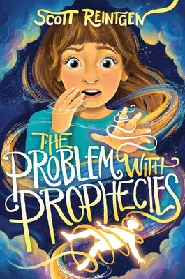 A próféciák problémája: Volume 1 - The Problem with Prophecies: Volume 1