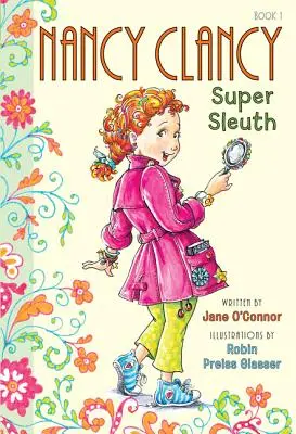 Nancy Clancy, a szuperdetektív - Nancy Clancy, Super Sleuth