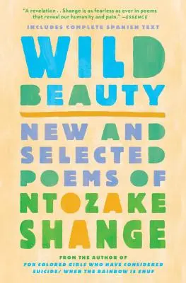 Wild Beauty: Új és válogatott versek - Wild Beauty: New and Selected Poems