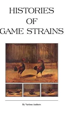 A vadfajták története (A kakasviadalok története sorozat): Read Country Book - Histories of Game Strains (History of Cockfighting Series): Read Country Book