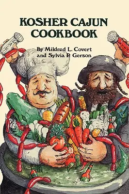 Kóser cajun szakácskönyv - Kosher Cajun Cookbook