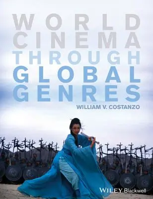 Világmozi globális műfajokon keresztül - World Cinema Through Global Genres