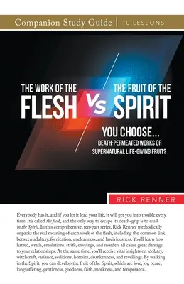 A test munkája vs. a Lélek gyümölcse - The Work of the Flesh vs. The Fruit of the Spirit