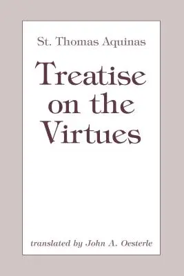 Értekezés az erényekről - Treatise on the Virtues