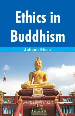 Etika a buddhizmusban - Ethics in Buddhism