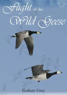 A vadludak repülése. Graham Uney - Flight of the Wild Geese. Graham Uney