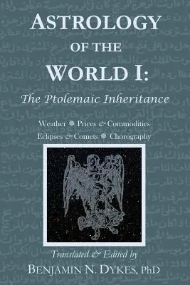 A világ asztrológiája I: A ptolemaioszi örökség - Astrology of the World I: The Ptolemaic Inheritance