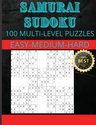 Szamuráj szudoku: Szamuráj szudoku rejtvények 33 könnyű - 33 közepes - 34 nehéz rejtvény - Samurai Sudoku: Samurai Sudoku Puzzles 33 Easy - 33 Medium - 34 Hard Puzzles