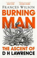 Burning Man - DH Lawrence felemelkedése - Burning Man - The Ascent of DH Lawrence