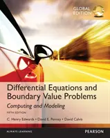 Differenciálegyenletek és határértékproblémák: Számítás és modellezés, globális kiadás - Differential Equations and Boundary Value Problems: Computing and Modeling, Global Edition