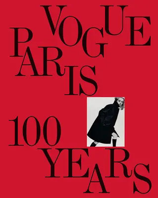 Vogue Paris: 100 év - Vogue Paris: 100 Years