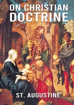 A keresztény tanításról: A De doctrina Christiana (magyarul: A keresztény tanításról vagy a keresztény tanításról) egy teológiai szöveg, amelyet Sain - On Christian Doctrine: De doctrina Christiana (English: On Christian Doctrine or On Christian Teaching) is a theological text written by Sain