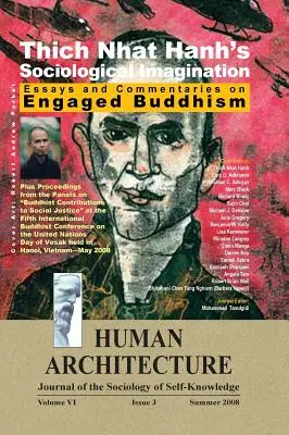 Sociologická imaginace Thich Nhat Hanha: Eseje a komentáře k angažovanému buddhismu - Thich Nhat Hanh's Sociological Imagination: Essays and Commentaries on Engaged Buddhism