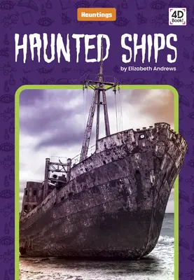 Kísértetjárta hajók - Haunted Ships