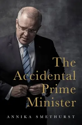 A véletlen miniszterelnök - The Accidental Prime Minister