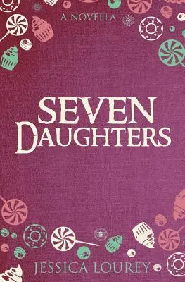 Seven Daughters (Hét lány): A Catalain Book of Secrets Novella - Seven Daughters: A Catalain Book of Secrets Novella