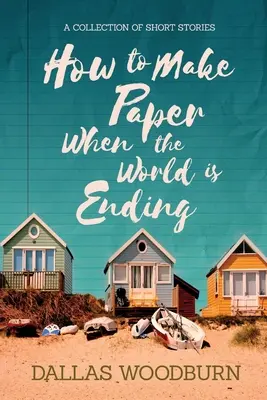 Hogyan készítsünk papírt, ha vége a világnak? - How to Make Paper When the World is Ending