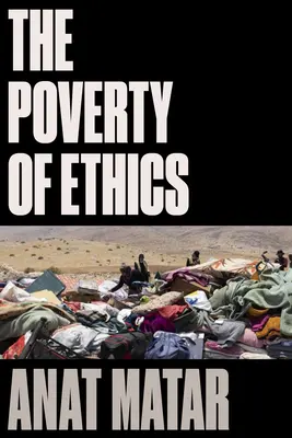 Az etika szegénysége - The Poverty of Ethics