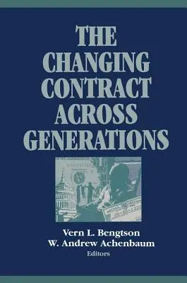 A változó szerződés a generációk között - The Changing Contract Across Generations