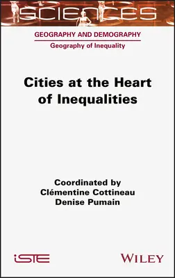 Városok az egyenlőtlenségek középpontjában - Cities at the Heart of Inequalities