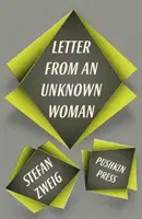 Letter from an Unknown Woman and Other Stories (Zweig Stefan (Author))