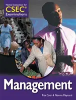 Home Economics for CSEC (R) Examinations Student's Book: Management