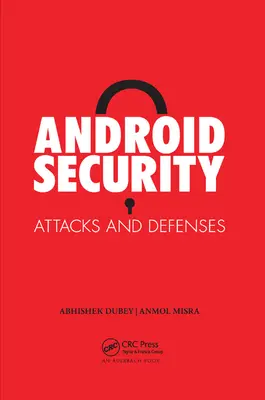 Android biztonsága: Támadások és védekezés - Android Security: Attacks and Defenses