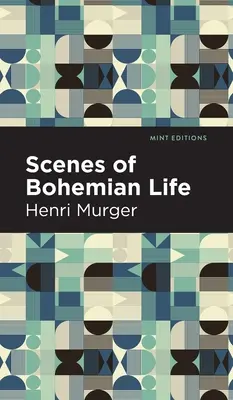 A bohém élet jelenetei - Scenes of Bohemian Life