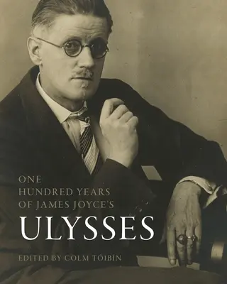 James Joyce Ulysses című művének száz éve” ”” - One Hundred Years of James Joyce's Ulysses