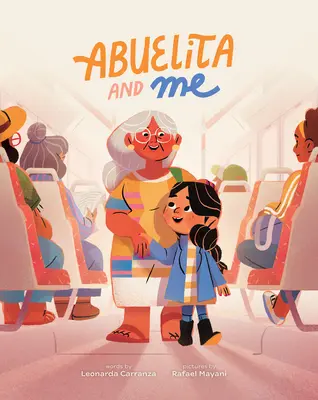 Abuelita és én - Abuelita and Me