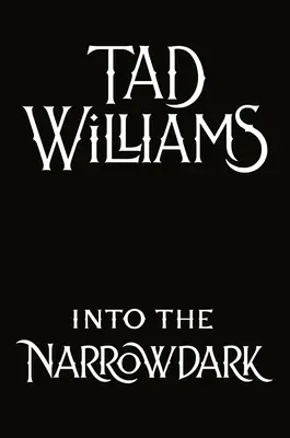 Into the Narrowdark